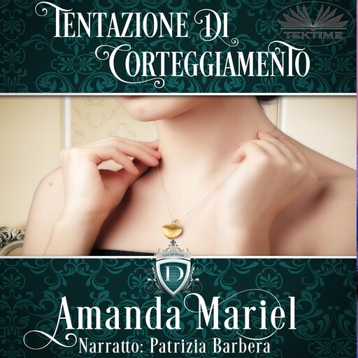 Tentazione di corteggiamento, Amanda Mariel