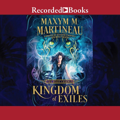 Kingdom of Exiles, Maxym M. Martineau