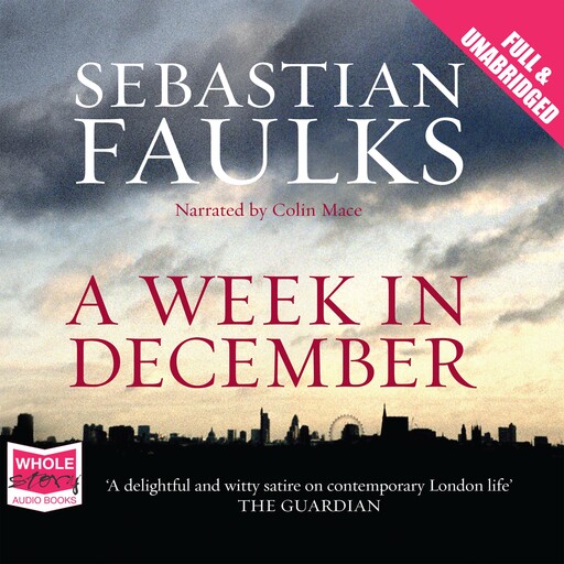 A Week in December, Sebastian Faulks