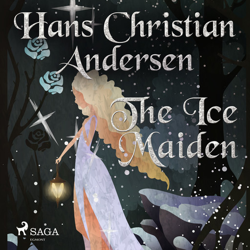 The Ice Maiden, Hans Christian Andersen