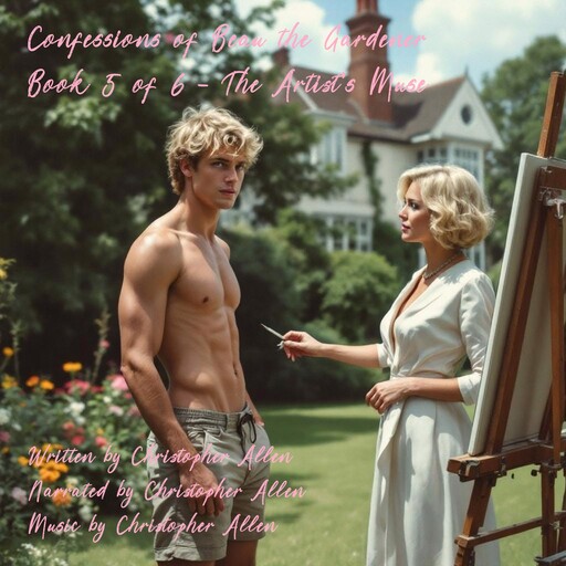 Confessions of Beau the Gardener, Christopher Allen