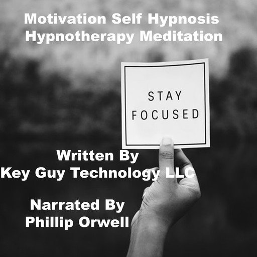 Motivation Self Hypnosis Hypnotherapy Meditation, Key Guy Technology LLC