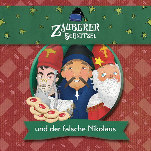 Zauberer Schnitzel und der falsche Nikolaus, Kerstin Egerer, Sepp Egerer