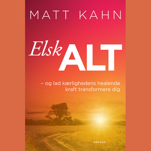 Elsk alt, Matt Kahn