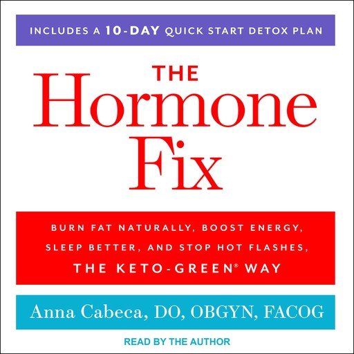 The Hormone Fix, DO, Anna Cabeca, OBGYN, FACOG