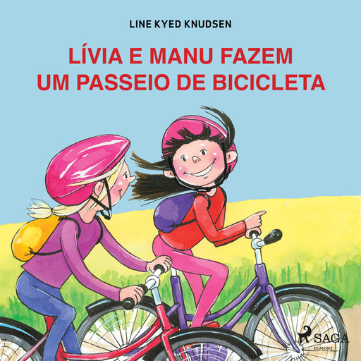 Lívia e Manu fazem um passeio de bicicleta, Line Kyed Knudsen