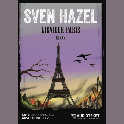 Likvidér Paris, Sven Hazel