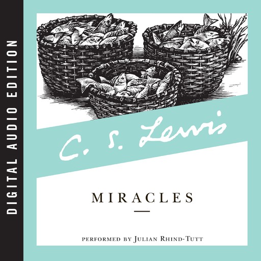 Miracles, Clive Staples Lewis