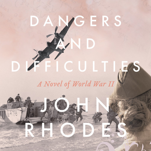 Dangers and Difficulties, John Rhodes