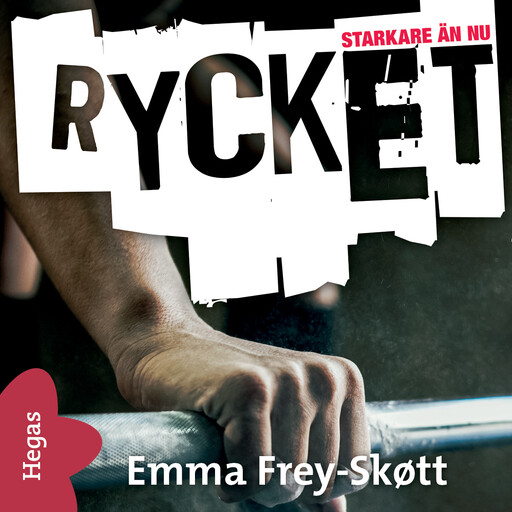 Rycket, Emma Frey-Skøtt