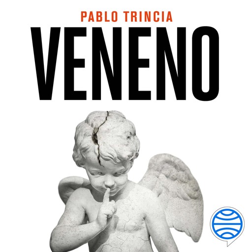 Veneno, Pablo Trincia
