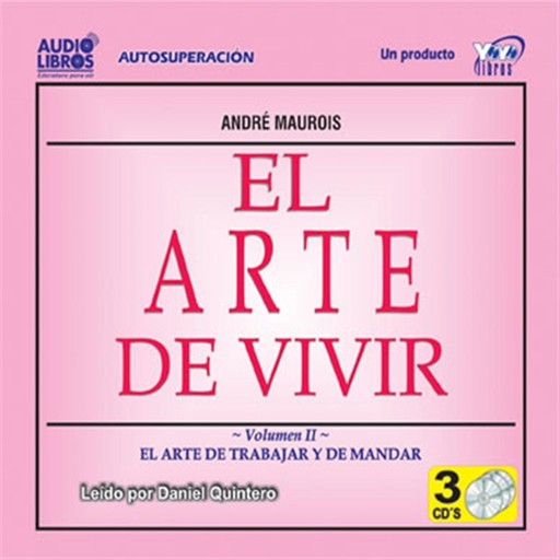 El Arte De Vivir, André Maurois