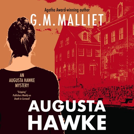 Augusta Hawke, G.M. Malliet