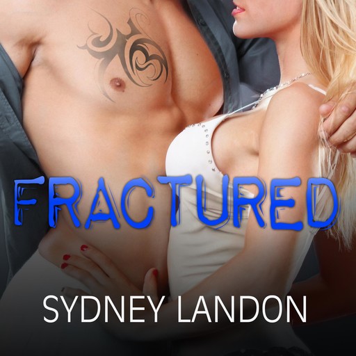 Fractured, Sydney Landon