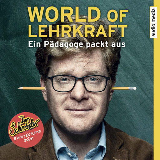 World of Lehrkraft: Ein Pädagoge packt aus, Herr Schröder