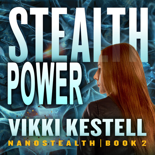 Stealth Power, Vikki Kestell