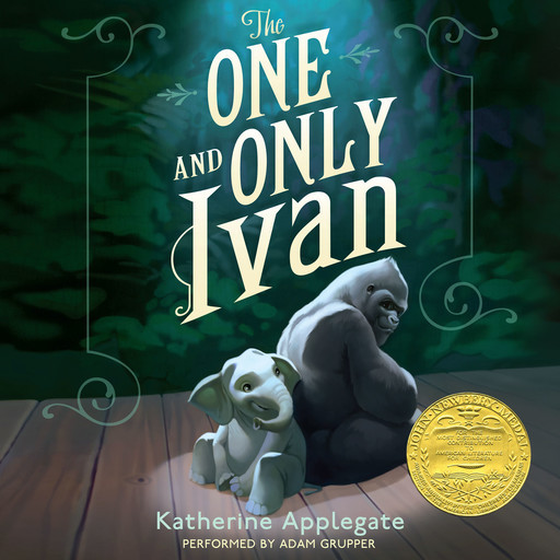 The One and Only Ivan by Katherine Applegate