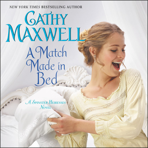 A Match Made in Bed, Cathy Maxwell