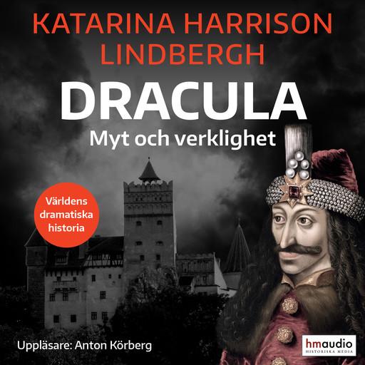 Dracula. Myt och verklighet, Katarina Harrison Lindbergh