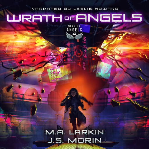 Wrath of Angels, J.S. Morin, M.A. Larkin