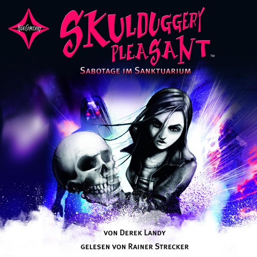 Sabotage im Sanktuarium - Skulduggery Pleasant, Teil 4 (gekürzt), Derek Landy