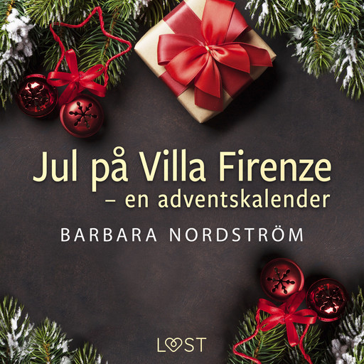Jul på Villa Firenze – en adventskalender, Barbara Nordström
