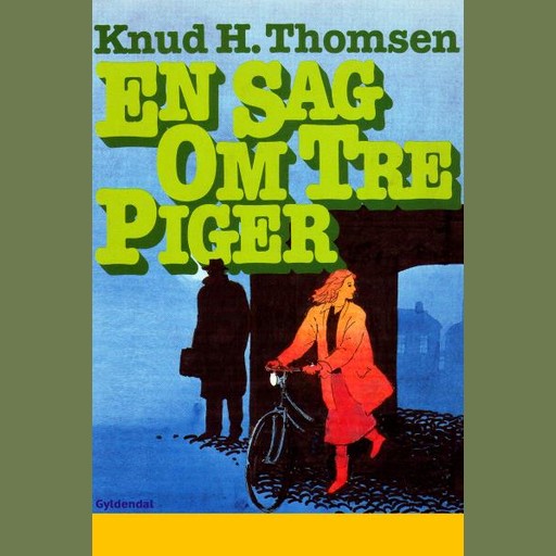 En sag om tre piger, Knud H. Thomsen
