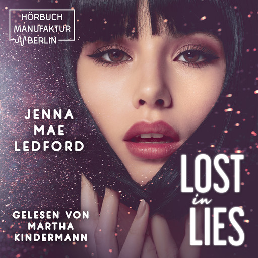 Lost in Lies (ungekürzt), Jenna Mae Ledford
