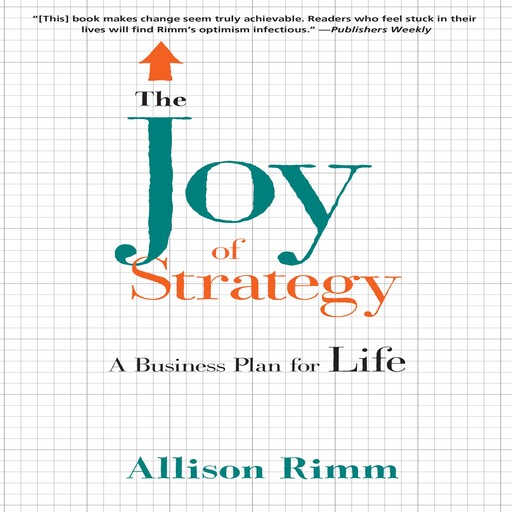 The Joy of Strategy, Allison Rimm
