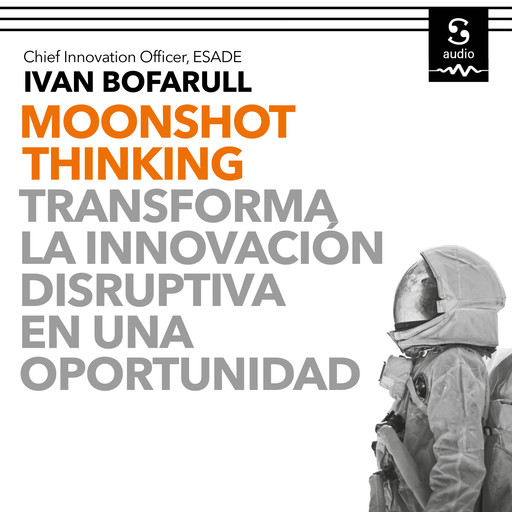 Moonshot Thinking, Ivan Bofarull