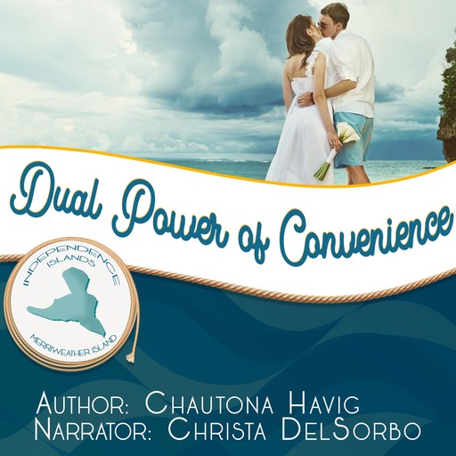 Dual Power of Convenience, Chautona Havig