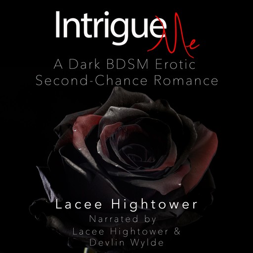 Intrigue Me, Lacee Hightower