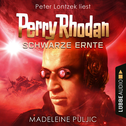 Schwarze Ernte, Dunkelwelten - Perry Rhodan 3 (Ungekürzt), Madeleine Puljic