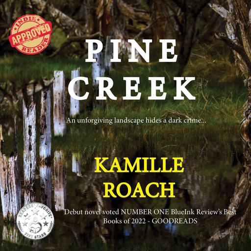 Pine Creek, Kamille Roach