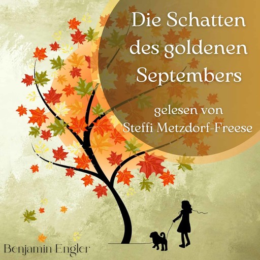 Die Schatten des goldenen Septembers, Benjamin Engler