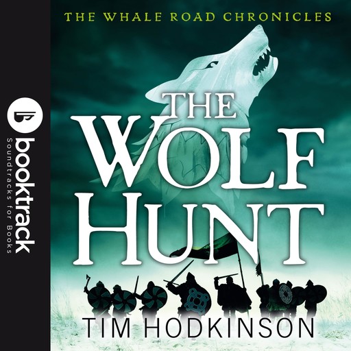 The Wolf Hunt (Booktrack Edition), Tim Hodkinson