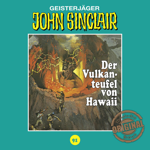 John Sinclair, Tonstudio Braun, Folge 91: Der Vulkanteufel von Hawaii (Ungekürzt), Jason Dark