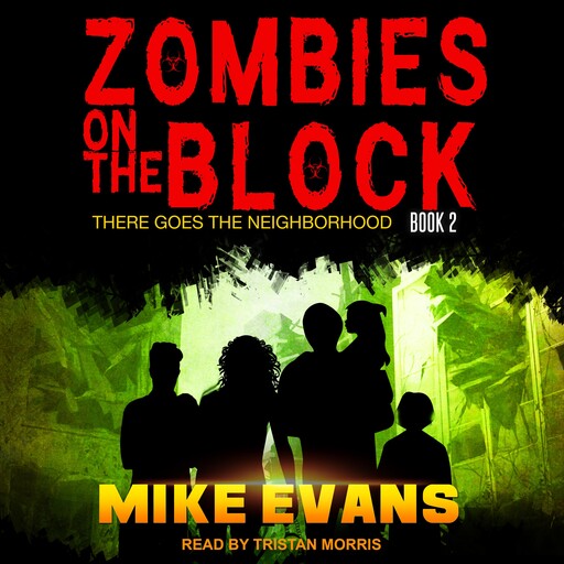 Zombies on The Block, Mike Evans