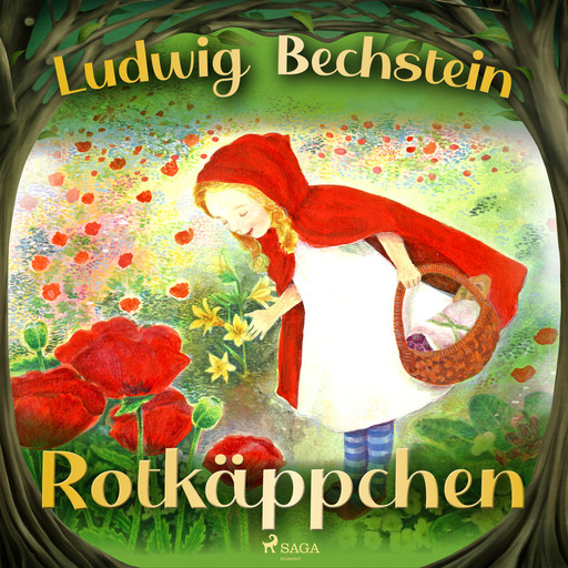 Das Rotkäppchen, Ludwig Bechstein