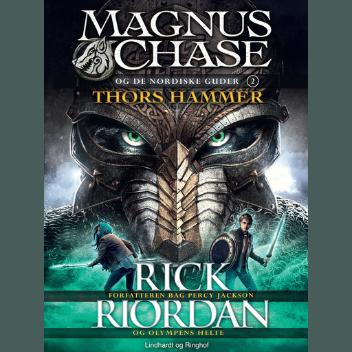 Magnus Chase og de nordiske guder 2 - Thors hammer, Rick Riordan