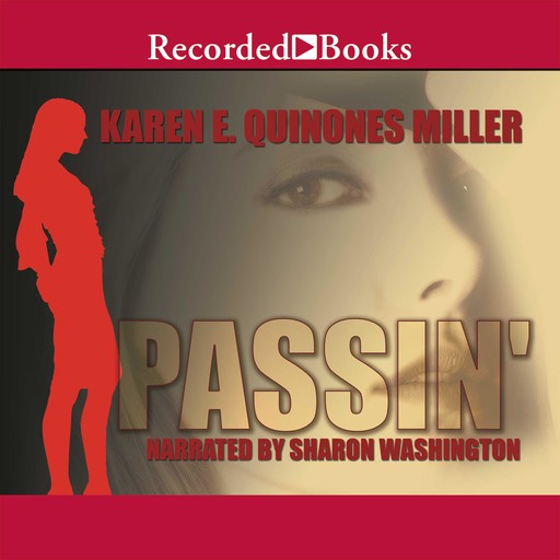 Passin', Karen E. Quinones Miller