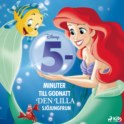 Fem minuter till godnatt – Den lilla sjöjungfrun, Disney