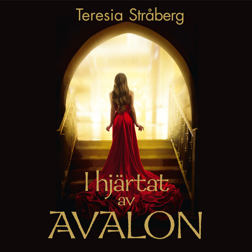 I hjärtat av Avalon, Teresia Stråberg
