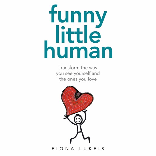 Funny Little Human, Fiona Lukeis