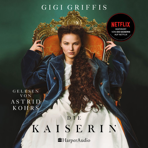 Die Kaiserin (ungekürzt), Gigi Griffis