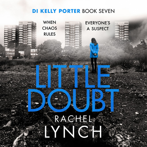 Little Doubt, Rachel Lynch