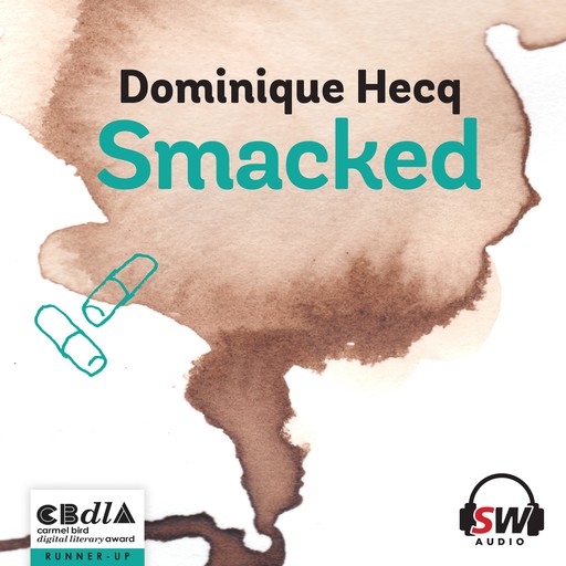 Smacked, Dominique Hecq