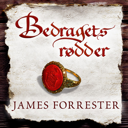 Bedragets rødder, James Forrester