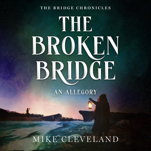 The Broken Bridge, Mike Cleveland