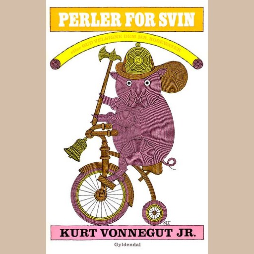 Perler for svin, Kurt Vonnegut